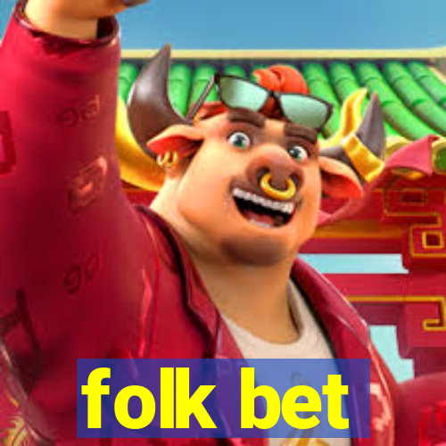 folk bet